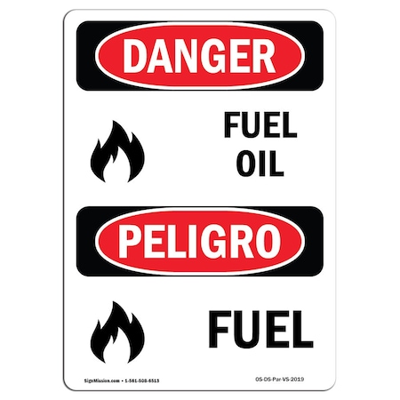 Signmission Safety Sign, OSHA Danger, 14" Height, Rigid Plastic, Fuel, Bilingual Spanish OS-DS-P-1014-VS-2019